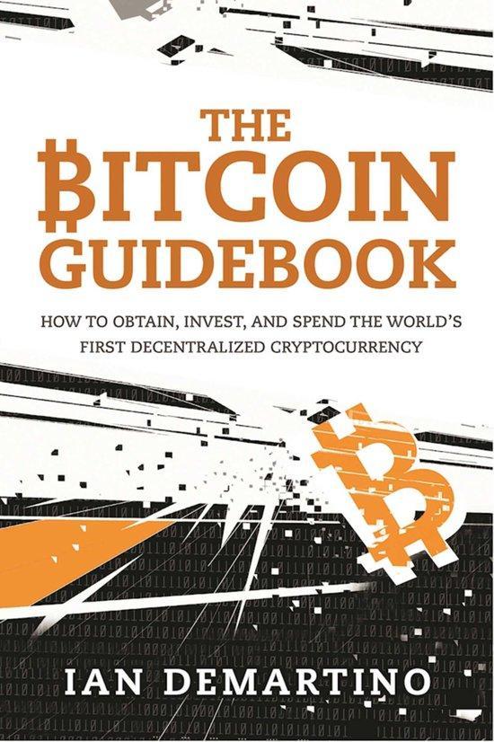 The Bitcoin Guidebook 9781634505246 Ian Demartino, Boeken, Taal | Engels, Gelezen, Verzenden