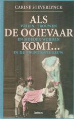 ALS DE OOIEVAAR KOMT... 9789020941104 C. Steverlynck, Boeken, Verzenden, Gelezen, C. Steverlynck
