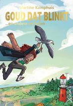 Goud dat blinkt 9789082523607 Martine Kamphuis, Boeken, Kinderboeken | Jeugd | 10 tot 12 jaar, Verzenden, Gelezen, Martine Kamphuis