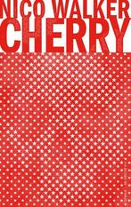 Cherry 9789403119601 Nico Walker, Boeken, Verzenden, Gelezen, Nico Walker