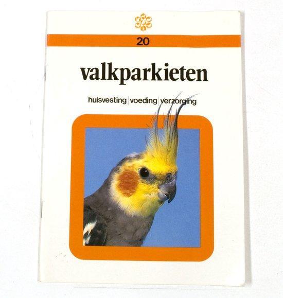V.n.k. gids / 20 valkparkieten 9789072313249, Boeken, Overige Boeken, Zo goed als nieuw, Verzenden