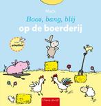 Boos, bang, blij - Boos, bang, blij op de boerderij, Antiek en Kunst, Verzenden