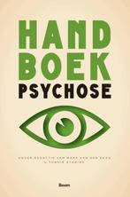 Handboek psychose 9789024422630, Mark van der Gaag, Tonnie Staring, Verzenden