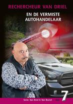 Rechercheur van driel 7 e/d vermiste aut 9789463700054 Ouden, Verzenden, Zo goed als nieuw, Ouden