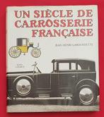 Un Siècle de Carrosserie Française, Algemeen, Verzenden, Zo goed als nieuw, Jean Henri-Labourdette