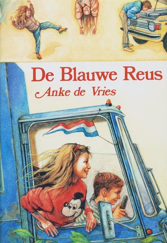 De blauwe reus 9789060696262 Anke De Vries, Boeken, Kinderboeken | Jeugd | 13 jaar en ouder, Gelezen, Verzenden