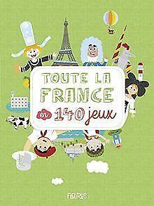 Toute la France en 140 jeux  Book, Livres, Livres Autre, Envoi