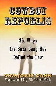 Cowboy republic: six ways the Bush gang has defied the law, Boeken, Overige Boeken, Gelezen, Verzenden
