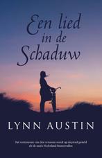 Een lied in de schaduw 9789029731591 Lynn Austin, Boeken, Historische romans, Verzenden, Gelezen, Lynn Austin