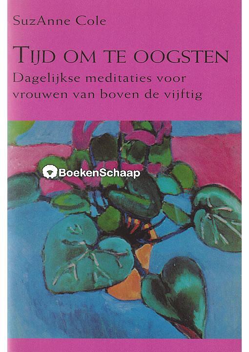 Tijd om te oogsten, Boeken, Esoterie en Spiritualiteit, Gelezen, Verzenden