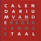 CALENDARIUM VAN DE NEDERLANDSE TAAL 9789012117371, Boeken, Verzenden, Zo goed als nieuw, Nicoline van der Sijs