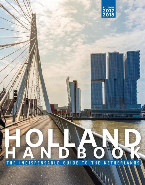 The Holland handbook 2017-2018 9789463190640, Boeken, Encyclopedieën, Zo goed als nieuw, Verzenden