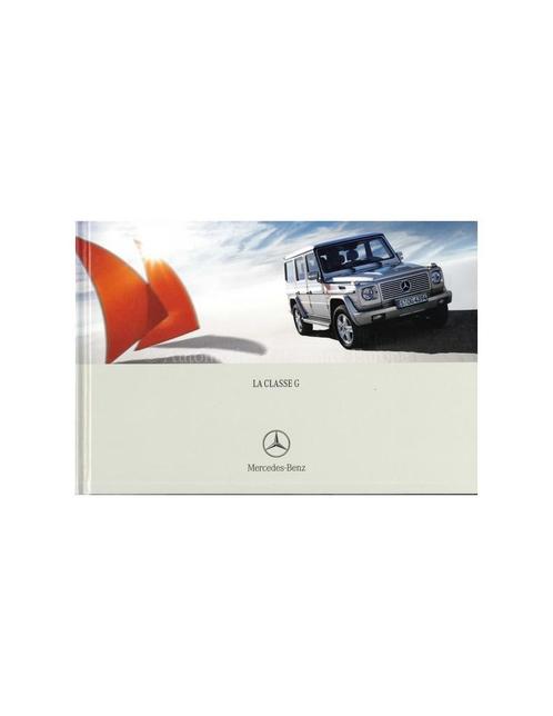 2005 MERCEDES BENZ G KLASSE HARDCOVER BROCHURE FRANS, Boeken, Auto's | Folders en Tijdschriften