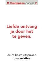 De 74 beste uitspraken over relaties / Omdenken quotes / 2, Verzenden, Zo goed als nieuw, Berthold Gunster