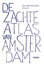 De zachte atlas van Amsterdam (9789046806890, Jan Rothuizen), Verzenden, Nieuw