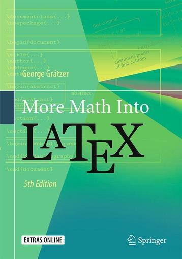 More Math Into LaTeX 9783319237954 Gr Tzer, Verzenden, Gr Tzer