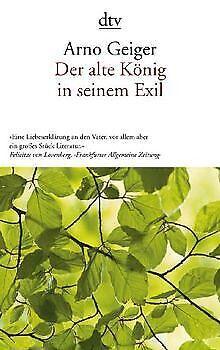 Der alte Konig in seinem Exil  Geiger, Arno  Book, Livres, Livres Autre, Envoi