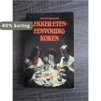 Lekker eten eenvoudig koken 9789010044945 Holthausen, Boeken, Kookboeken, Verzenden, Gelezen, Holthausen