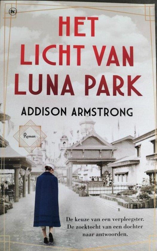 Het licht van luna park 9789044367140 Addison Armstrong, Livres, Livres Autre, Envoi