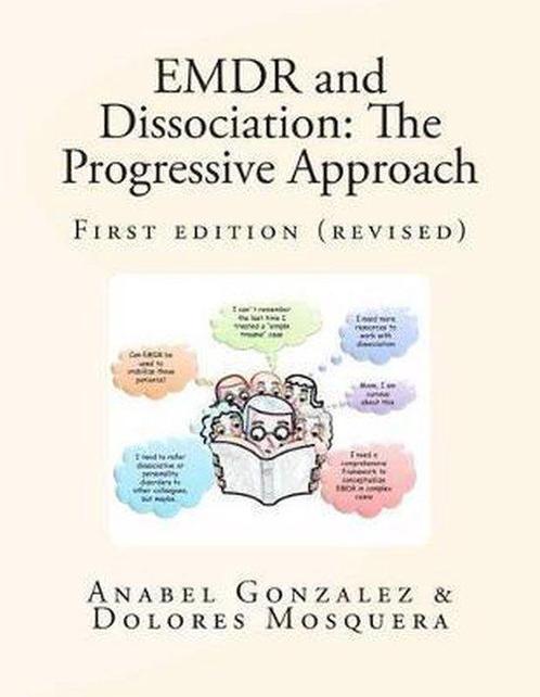 EMDR and Dissociation 9788461591701 Dolores Mosquera, Boeken, Overige Boeken, Zo goed als nieuw, Verzenden
