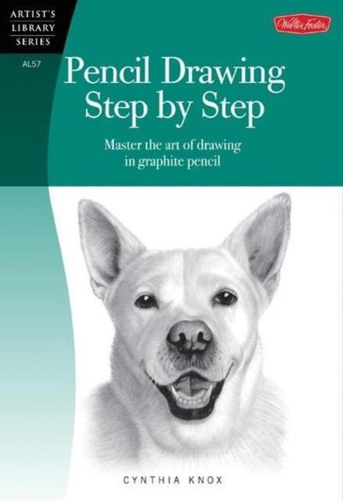 Pencil Drawing Step by Step (Artists Library) 9781600583698, Livres, Livres Autre, Envoi