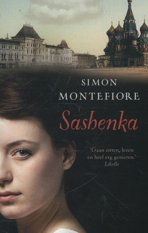 Sashenka 9789022568408 Simon Sebag Montefiore, Livres, Romans, Envoi