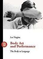 Body Art 9788881186532 Lea Vergine, Verzenden, Zo goed als nieuw, Lea Vergine