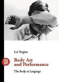 Body Art 9788881186532 Lea Vergine, Boeken, Taal | Engels, Zo goed als nieuw, Verzenden