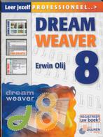 Dreamweaver 8 / Leer jezelf PROFESSIONEEL... 9789059401853, [{:name=>'E. Olij', :role=>'A01'}], Verzenden