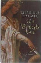 Het Bruidsbed Mireille Calmel Roman ISBN905108563, Richard Kwakkel, Mireille Calmel, Verzenden