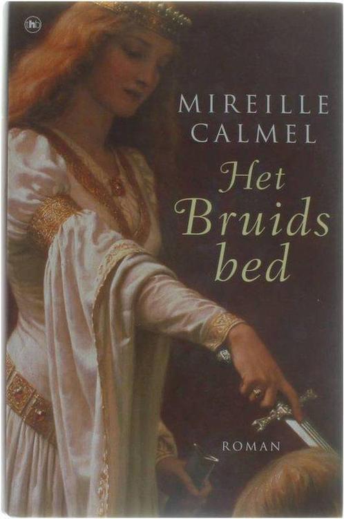 Het Bruidsbed Mireille Calmel Roman ISBN905108563, Livres, Livres Autre, Envoi