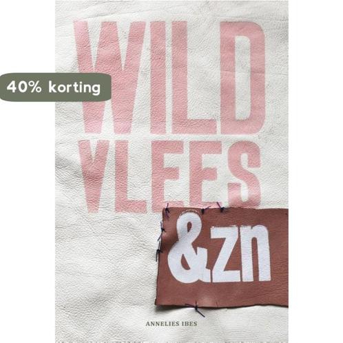 Wild vlees & Zn 9789492020277 Annelies Ibes, Boeken, Romans, Zo goed als nieuw, Verzenden