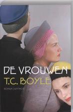 De vrouwen 9789041413598 T.C. Boyle, Verzenden, T.C. Boyle