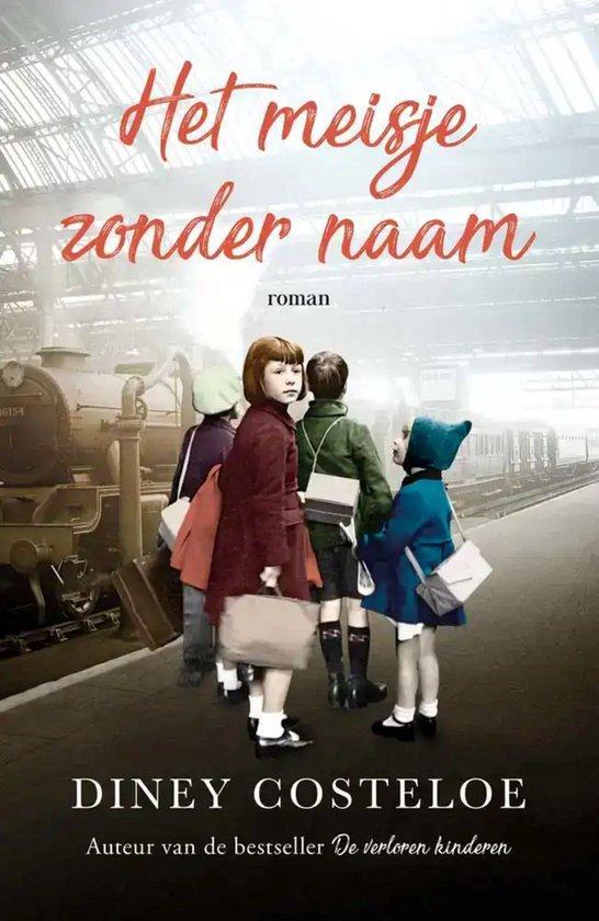 Het meisje zonder naam 9789026177897 Diney Costeloe, Boeken, Literatuur, Gelezen, Verzenden