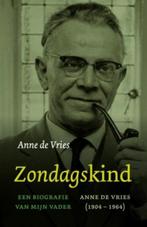 Een zondagskind 9789043517874 Anne De Vries, Boeken, Verzenden, Zo goed als nieuw, Anne De Vries