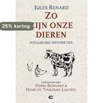 Zo zijn onze dieren 9789074328654 J. Renard, Verzenden, J. Renard