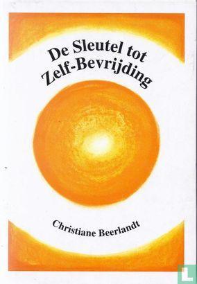 Beerlandt, Christiane - De sleutel tot Zelf-Bevrijding -..., Boeken, Psychologie, Zo goed als nieuw, Overige onderwerpen, Verzenden