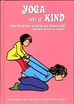 Yoga met je kind 9789088400636, Livres, Verzenden, Helen Purperhart, Cerise van Zanten-Ernste