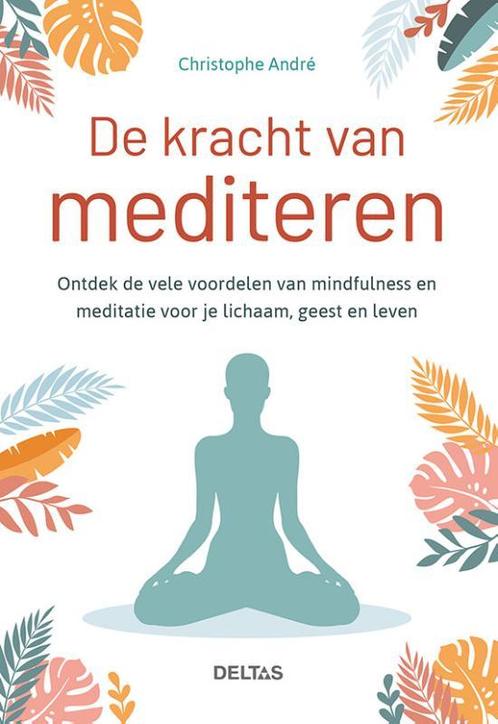 De kracht van mediteren 9789044757033, Boeken, Esoterie en Spiritualiteit, Zo goed als nieuw, Verzenden