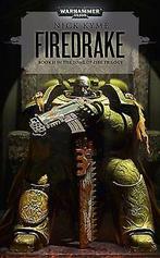 Firedrake (Warhammer 40,000 Novels)  Nick Kyme  Book, Nick Kyme, Gelezen, Verzenden