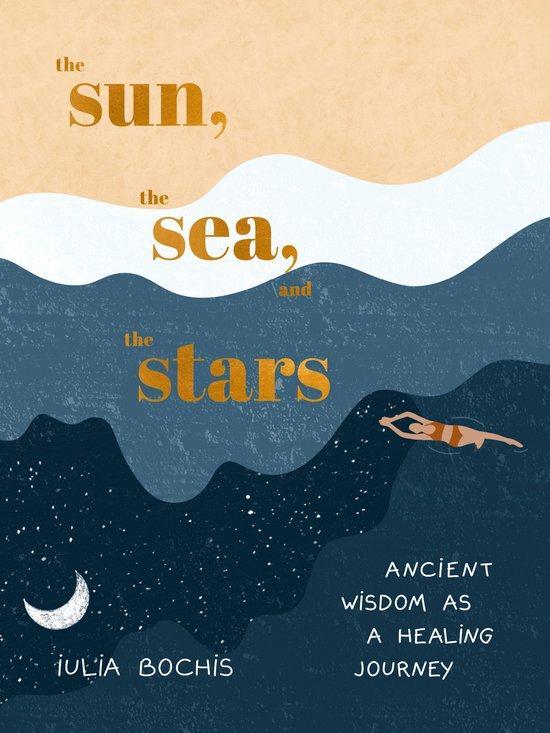The Sun, the Sea, and the Stars 9780593580424 Iulia Bochis, Boeken, Taal | Engels, Zo goed als nieuw, Verzenden