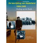 BEVRIJDING VAN NEDERLAND 1944 1945 9789012081917 KLEP, Verzenden, Gelezen, KLEP
