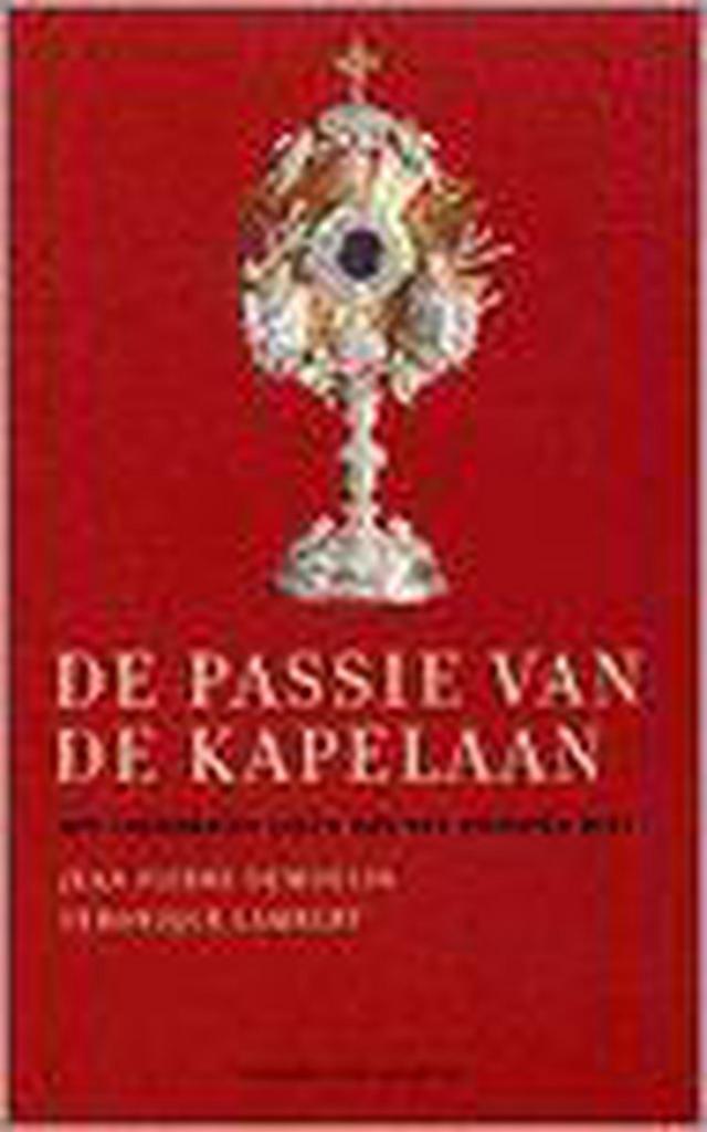 De passie van de kapelaan 9789056174712 J.P. Dumoulin, Boeken, Literatuur, Gelezen, Verzenden
