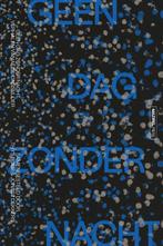 Geen dag zonder nacht 9789462499454 Thys Boer, Verzenden, Thys Boer