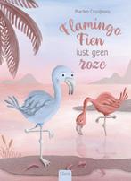 Flamingo Fien lust geen roze 9789044853483, Boeken, Marlien Crooijmans, Zo goed als nieuw, Verzenden