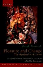 The Berkeley Tanner Lectures- Pleasure and Change, Frank Kermode, Robert Alter, Verzenden