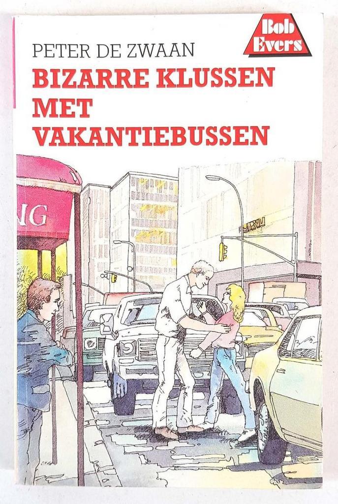 Bizarre klussen met vakantiebussen / Bob Evers-serie / 43, Boeken, Kinderboeken | Jeugd | 13 jaar en ouder, Gelezen, Verzenden