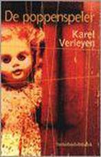 De poppenspeler 9789059080294 K. Verleyen, Verzenden, Gelezen, K. Verleyen