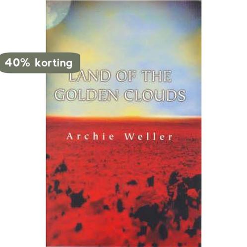 Land of the Golden Clouds 9781864483383 Archie Weller, Boeken, Overige Boeken, Gelezen, Verzenden
