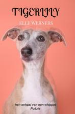 TIGERLILY 9789403709628 Elle Werners, Verzenden, Zo goed als nieuw, Elle Werners